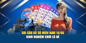 Soi Cầu Xổ Số Miền Nam 14/06 - Kinh Nghiệm Chơi Lô Đề
